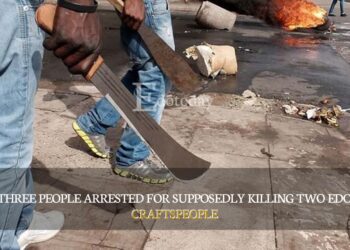 Three People Arrested For  Killing Two Edo Craftspeople