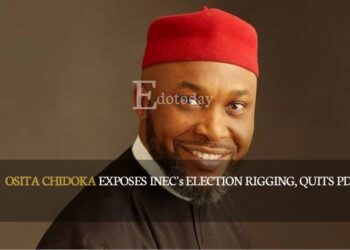 Osita Chidoka Exposes INEC’s Election Rigging, Quits PDP