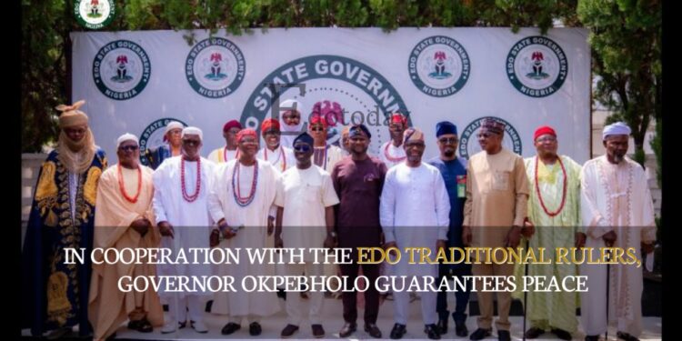 In Cooperation With The Edo Traditional Rulers, Governor Okpebholo Guarantees Peace