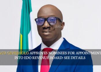 Gov Okpebholo Approves Nominees For Appointment Into Edo Revenue Board: SEE DETAILS
