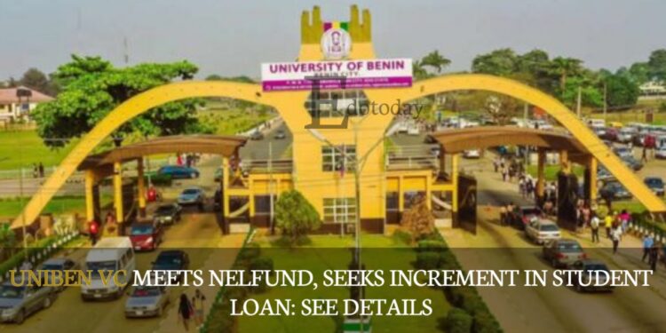 UNIBEN VC Meets NELFUND, Seeks Increment In Student loan: SEE DETAILS