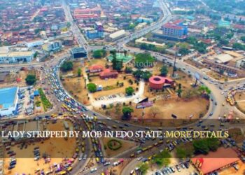 Lady Stripped By Mob In Edo State :MORE DETAILS