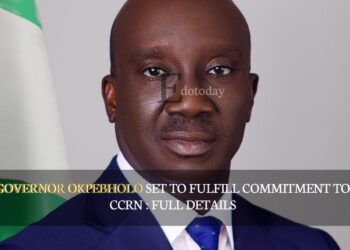 Governor Okpebholo Set To Fulfill Commitment To CCRN : FULL DETAILS