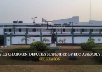 18 LG Chairmen, Deputies Suspended By Edo Assembly : SEE REASON