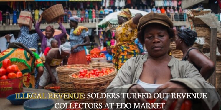 ILLEGAL REVENUE: Solders Turfed Out Revenue Collectors At Edo Market