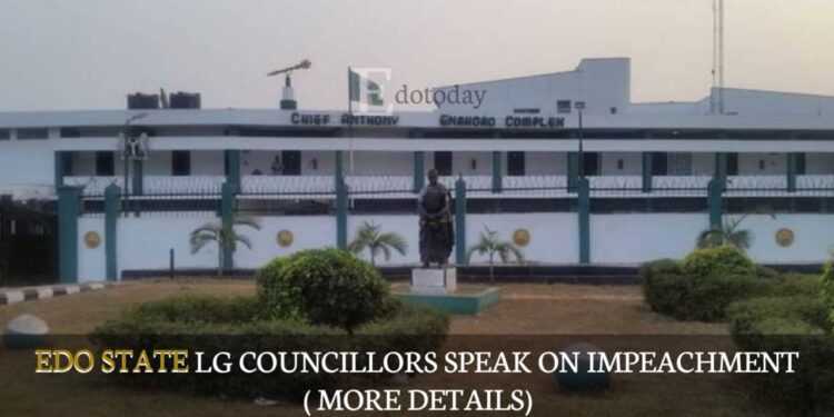 Edo State LG Councillors Speak On Impeachment ( MORE DETAILS)