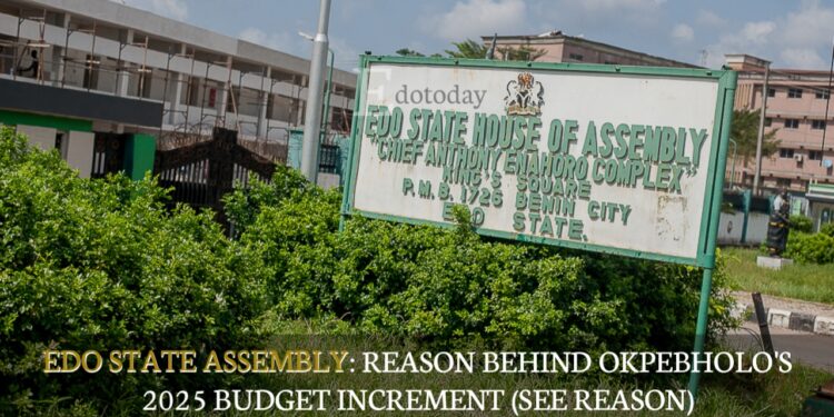 EDO STATE ASSEMBLY: Reason Behind Okpebholo’s 2025 Budget Increment (SEE REASON)