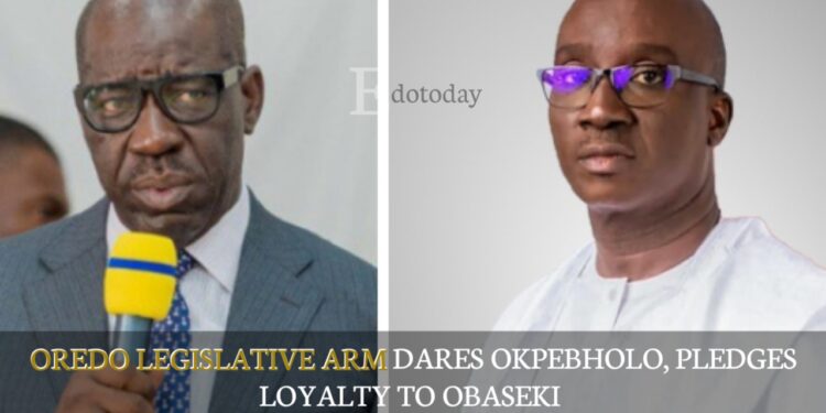 Oredo Legislative Arm Dares Okpebholo, Pledges Loyalty To Obaseki