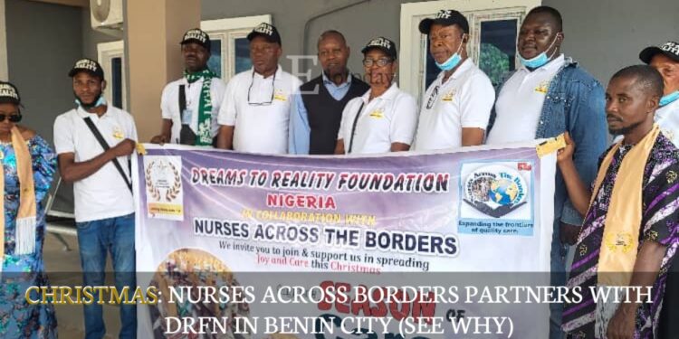 CHRISTMAS: Nurses Across Borders Partners With DRFN In Benin City (SEE WHY)