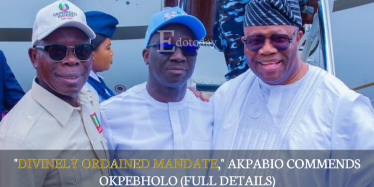“Divinely Ordained Mandate,” Akpabio Commends Okpebholo (FULL DETAILS)