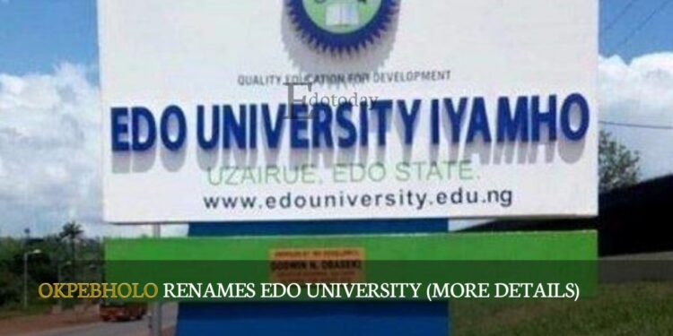 Okpebholo Renames Edo University (MORE DETAILS)
