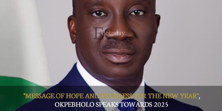“Message Of Hope And Progress For The New Year”, Okpebholo Speaks Towards 2025