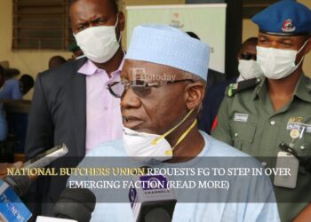 National Butchers Union Requests FG To Step In Over Emerging Faction (READ MORE)