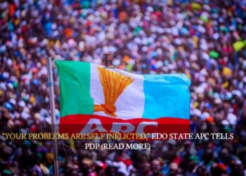“Your Problems Are Self Inflicted,” Edo State APC Tells PDP (READ MORE)