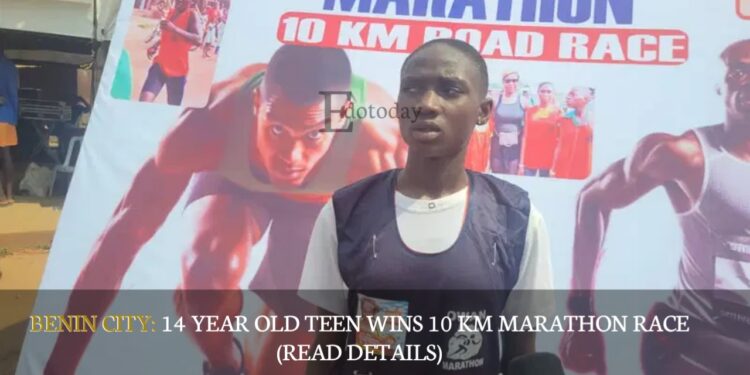 BENIN CITY: 14 Year Old Teen Wins 10 km Marathon Race (READ DETAILS)