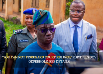 “You Can Not Disregard Court Rulings,” PDP Tells Gov Okpebholo (SEE DETAILS)