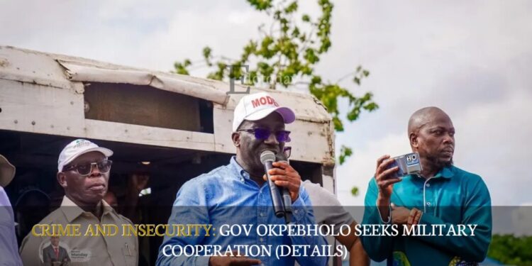 CRIME AND INSECURITY: Gov Okpebholo Seeks Military Cooperation (DETAILS)