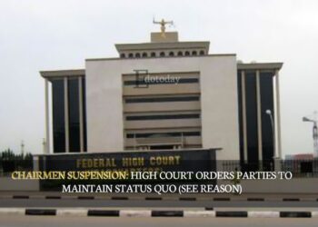 CHAIRMEN SUSPENSION: High Court Orders Parties To Maintain Status Quo (SEE REASON)