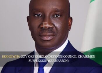 EDO STATE: Gov Okpebholo Defends Council Chairmen Suspension (SEE REASON)