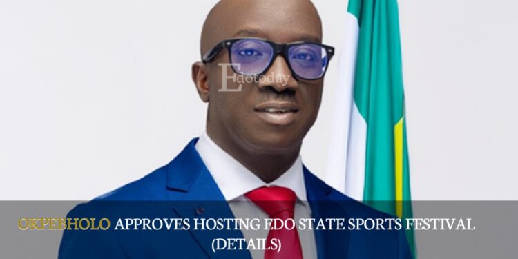 Okpebholo Approves Hosting Edo State Sports Festival (DETAILS)