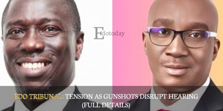 EDO TRIBUNAL: Tension As Gunshots Disrupt Hearing (FULL DETAILS)