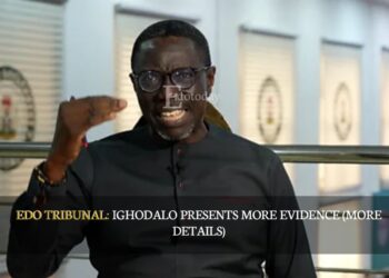 EDO TRIBUNAL: Ighodalo Presents More Evidence (MORE DETAILS)
