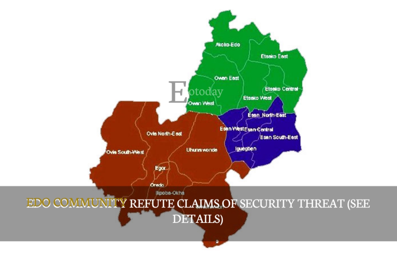 Edo Community Refute Claims Of Security Threat (SEE DETAILS)