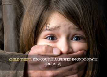 CHILD THEFT: Edo Couple Arrested In Ondo State (DETAILS)