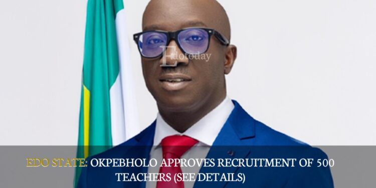 EDO STATE: Okpebholo Approves Recruitment Of 500 Teachers (SEE DETAILS)