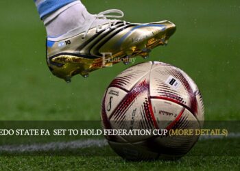 Edo State FA  Set To Hold Federation Cup (MORE DETAILS)