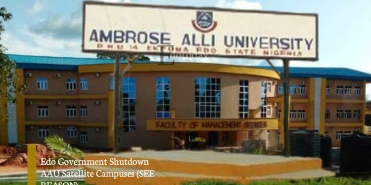 Edo Government Shutdown AAU Satellite Campuses (SEE REASON)