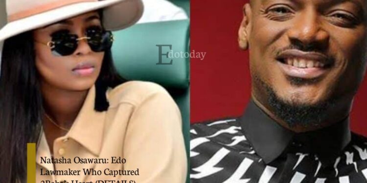 Natasha Osawaru: Edo Lawmaker Who Captured 2Baba’s Heart (DETAILS)