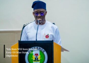 “Edo State Will Soon Become Envy Of Other States,” Gov. Okpebholo