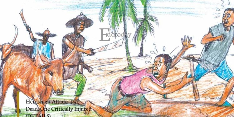 Herdsmen Attack: Two Dead, One Critically Injured (DETAILS)