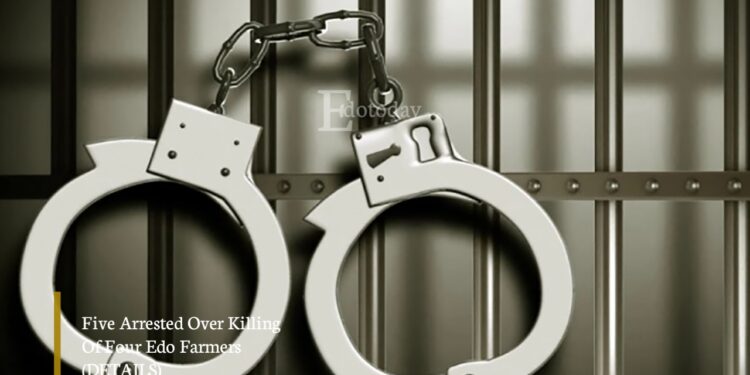 Five Arrested Over Killing Of Four Edo Farmers (DETAILS)