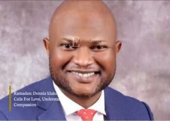 Ramadan: Dennis Idahosa Calls For Love, Understanding, Compassion