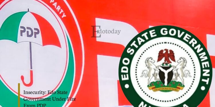 Insecurity: Edo State Government Under Fire From PDP