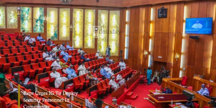 Reps Urges IG To Deploy Security Personnel In Community