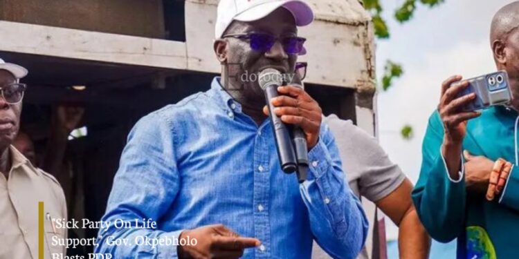 “Sick Party On Life Support,” Gov. Okpebholo Blasts PDP