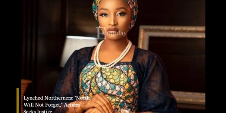 Lynched Northerners: “North Will Not Forget,” Actress Seeks Justice