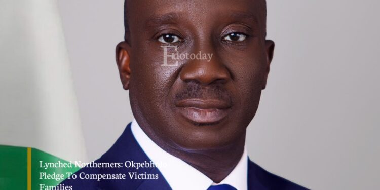 Lynched Northerners: Okpebholo Pledge To Compensate Victims Families