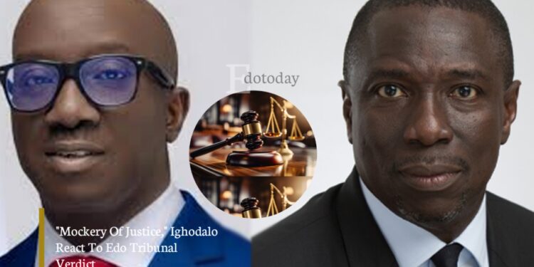 “Mockery Of Justice,” Ighodalo React To Edo Tribunal Verdict