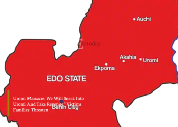 Uromi Massacre: We Will Sneak Into Uromi And Take Revenge,” Victims Families Threaten