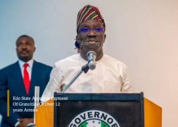 Edo State Approves Payment Of Gratuities Of Over 12 years Arrears