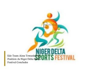 Edo Team Aims Towards Top Position As Niger Delta Sports Festival Concludes