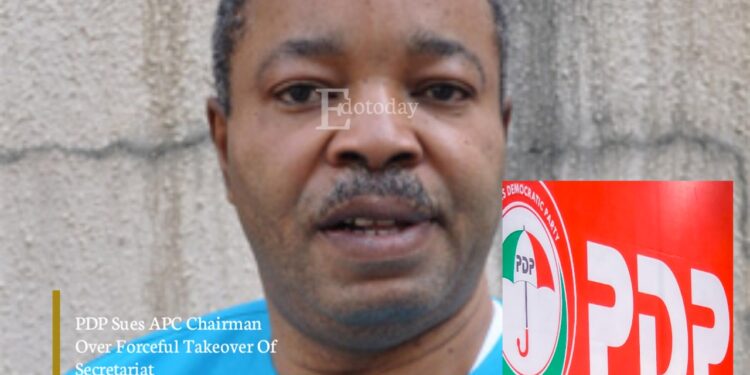 PDP Sues APC Chairman Over Forceful Takeover Of Secretariat