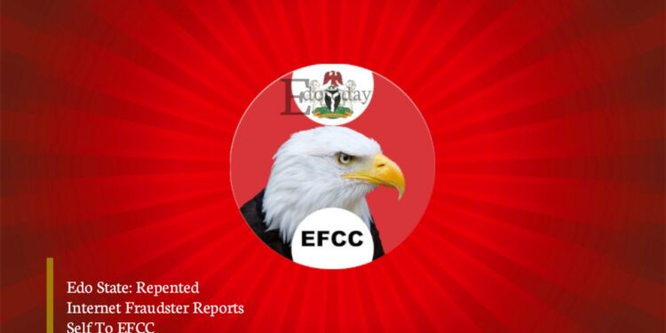 Edo State: Repented Internet Fraudster Reports Self To EFCC