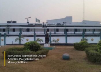 Edo Council Suspend Scrap Dealers’ Activities, Places Restrictions Motorcycle Riders