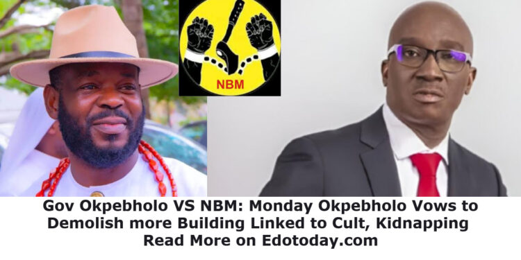 Gov. Okpebholo VS NBM: Edo State Gov Announces More Demolitions of Cultists’ Properties