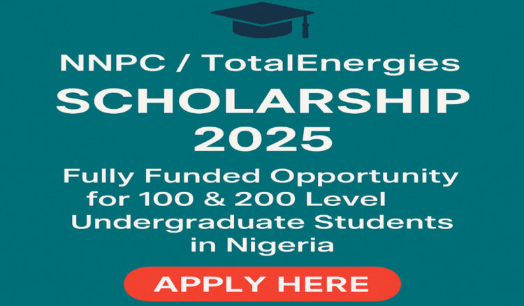 NNPC/TotalEnergies Scholarship 2025